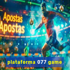 plataforma 077 game